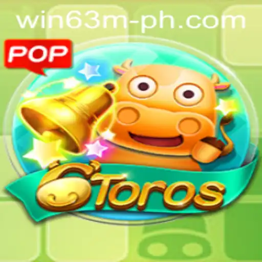 Exploring the Exciting World of 6Toros: WIN63M